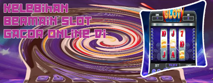 Judi slot online