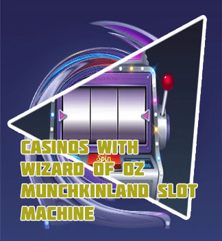 Munchkinland slot machine
