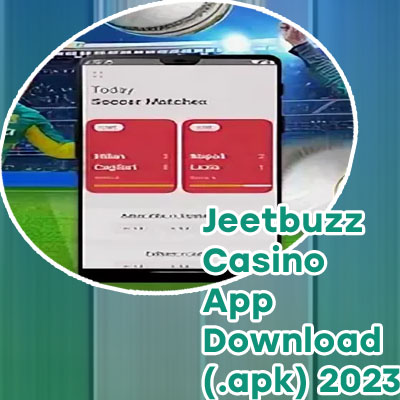 Jeetbuzz apps download latest version